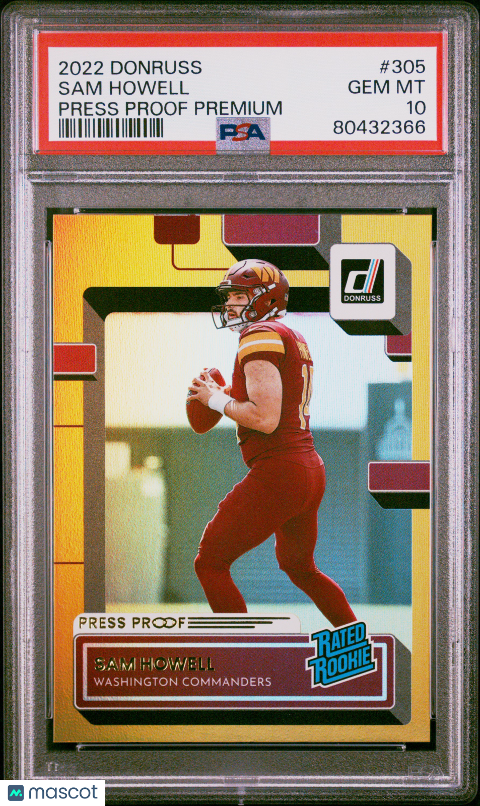 2022 Panini Donruss Sam Howell Press Proof Premium RC #305 PSA 10