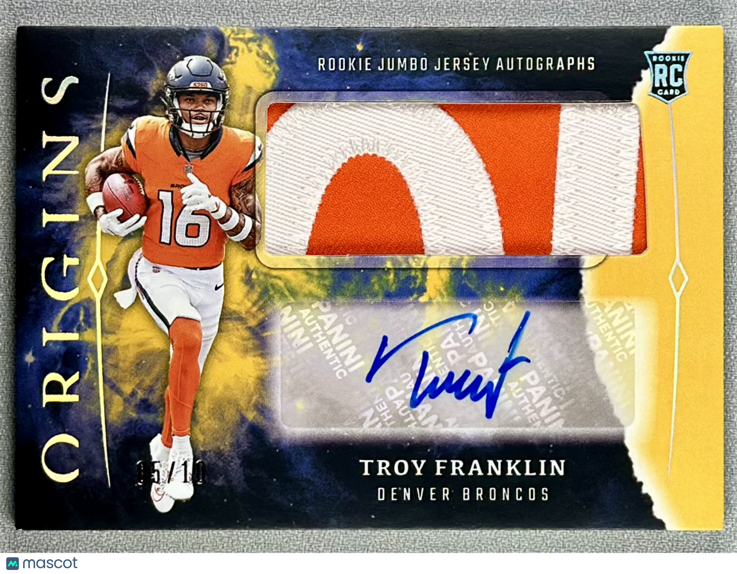 2024 Panini Origins Troy Franklin Rookie Jumbo Jersey Auto Gold /10 #RJA-TRF RC