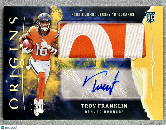 2024 Panini Origins Troy Franklin Rookie Jumbo Jersey Auto Gold /10 #RJA-TRF RC