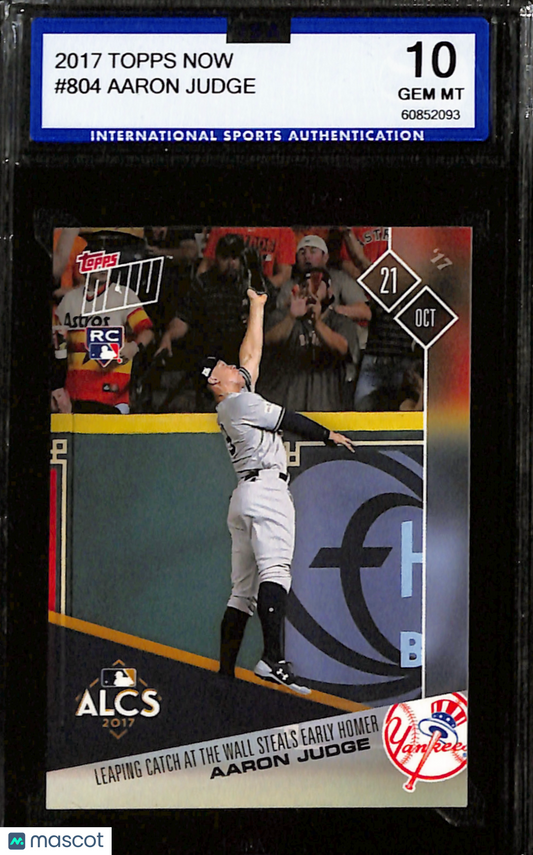 2017-18 Topps Now Aaron Judge #804 ISA 10