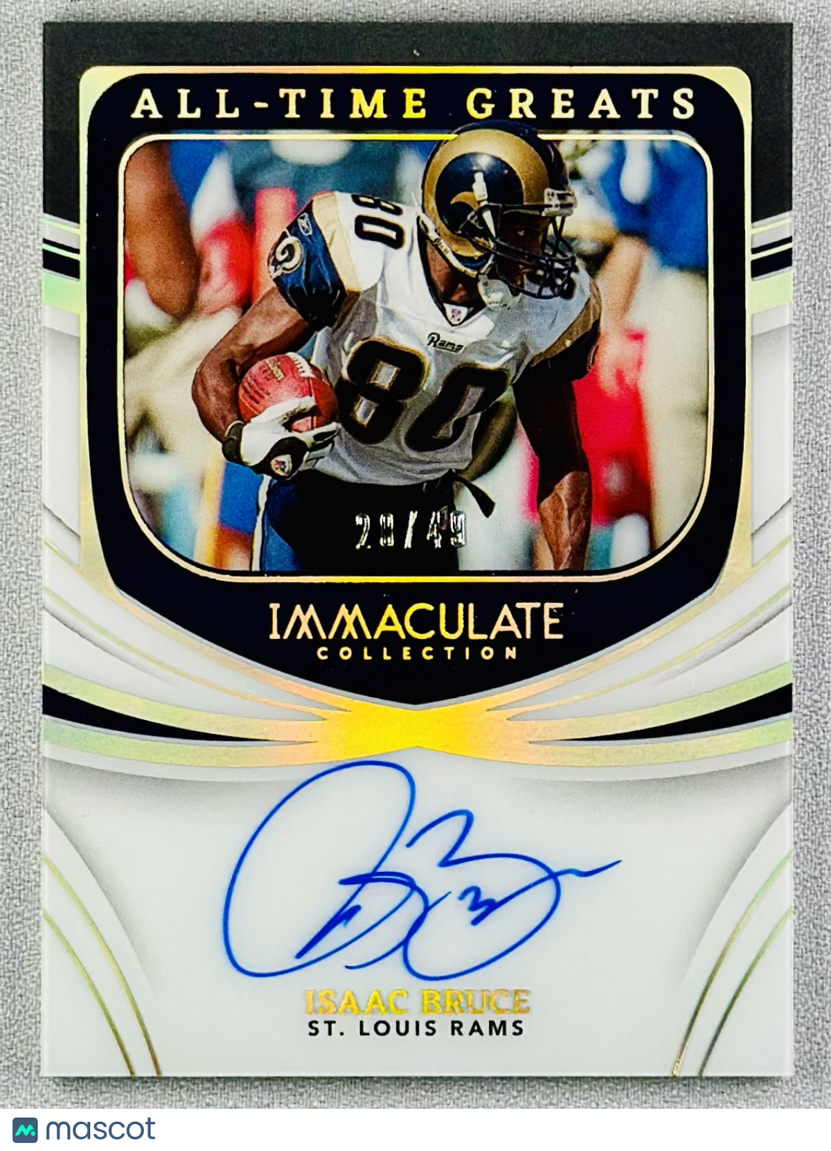 2022 Panini Immaculate Collection Isaac Bruce All-Time Greats Auto /49 #ATG-IBR