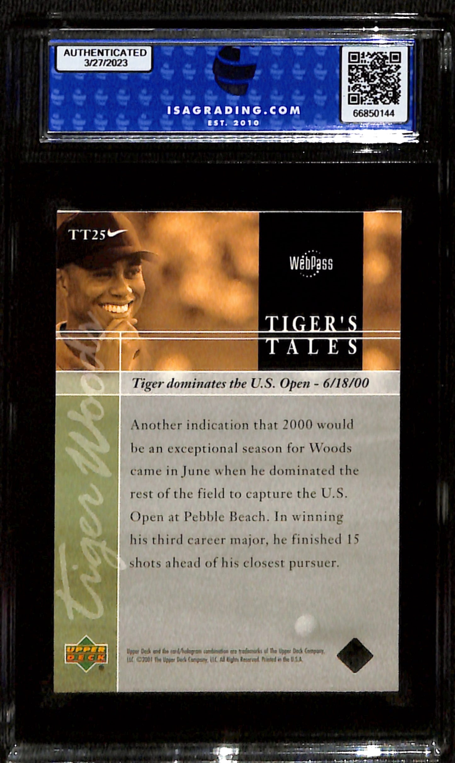 2001-02 Upper Deck Tiger Woods Tiger's Tales #TT25 ISA 10