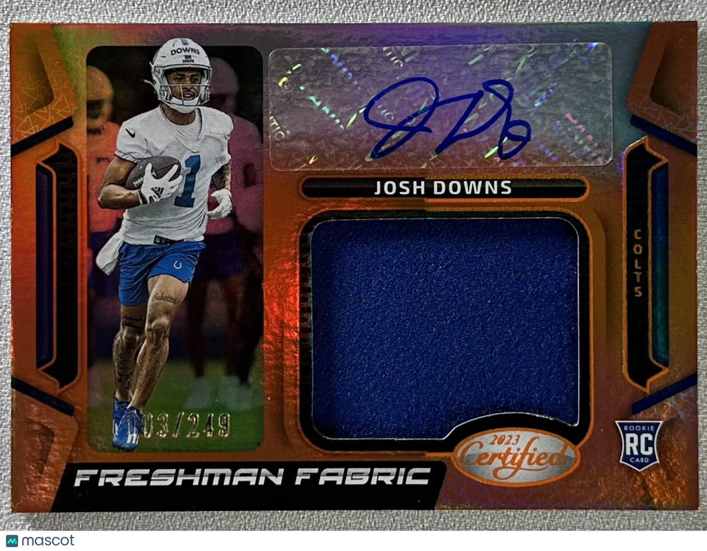 2023 Panini Certified Josh Downs Freshman Fabric Signatures Orange /249 RC