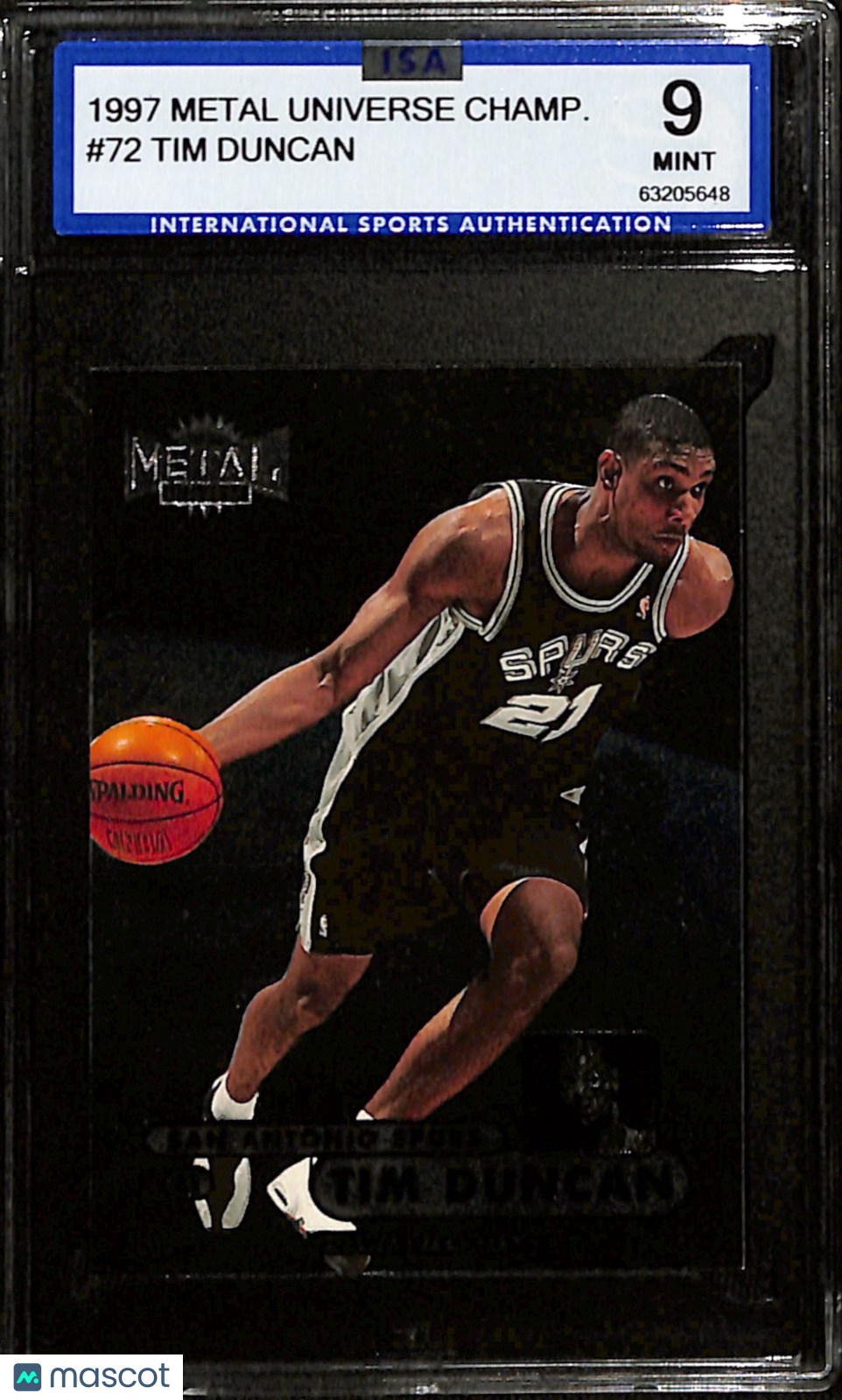 1997-98 Metal Universe Championship Tim Duncan #72 ISA 9