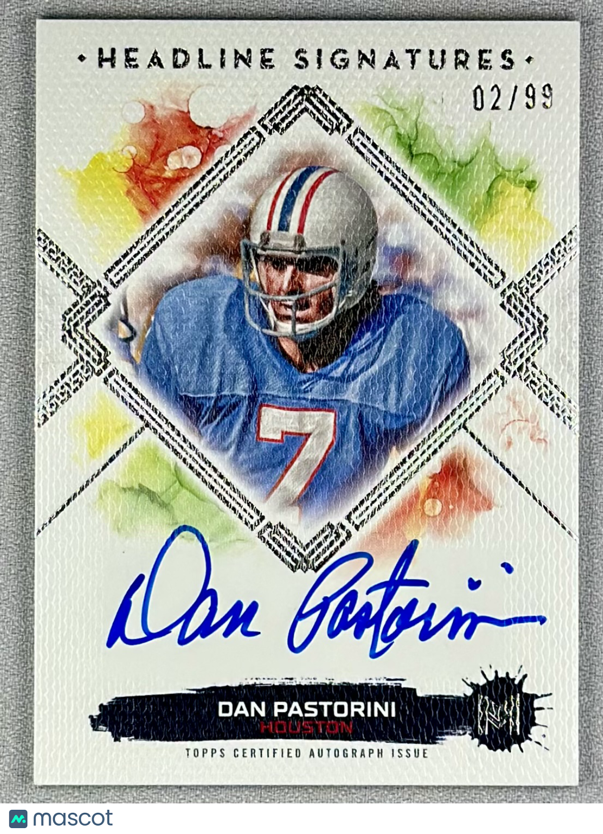 2023 Topps Motif Dan Pastorini Headline Signatures /99 #HS-DP