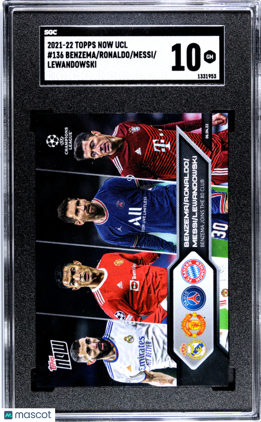 2021-22 Topps Now Champ League Benzema, Ronaldo, Messi, Lewandowski #136 SGC 10