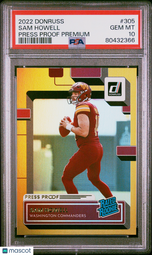 2022 Panini Donruss Sam Howell Press Proof Premium RC #305 PSA 10