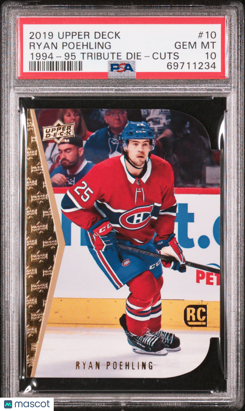 2019 Upper Deck Ryan Poehling 1994 95 Tribute Die Cuts #10 PSA 10